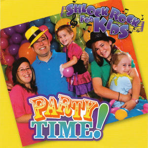 Shlock Rock的專輯Shlock Rock For Kids, Vol. 4 (Party Time)