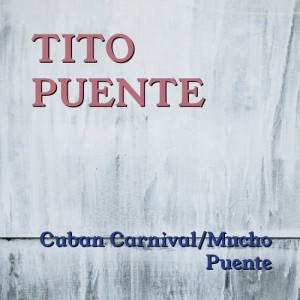 收听Tito Puente的Que Sera (What Is It)歌词歌曲