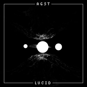 收聽AGST的Lucid歌詞歌曲