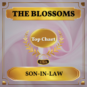 The Blossoms的專輯Son-in-Law