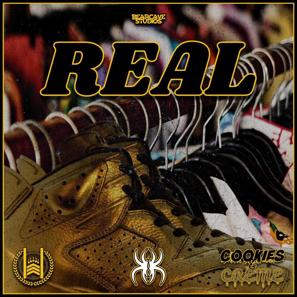 Real (feat. Krizz Kaliko & Cookies & Crème) (Explicit)