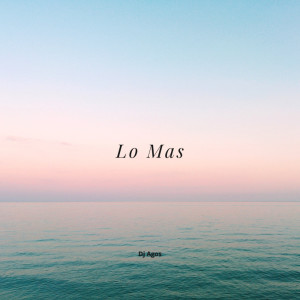 Lo Mas (Remix)