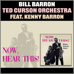 Album Now, Hear This! from Bill Barron