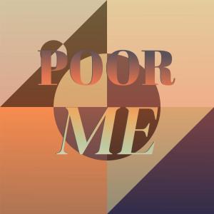 Various Artist的專輯Poor Me