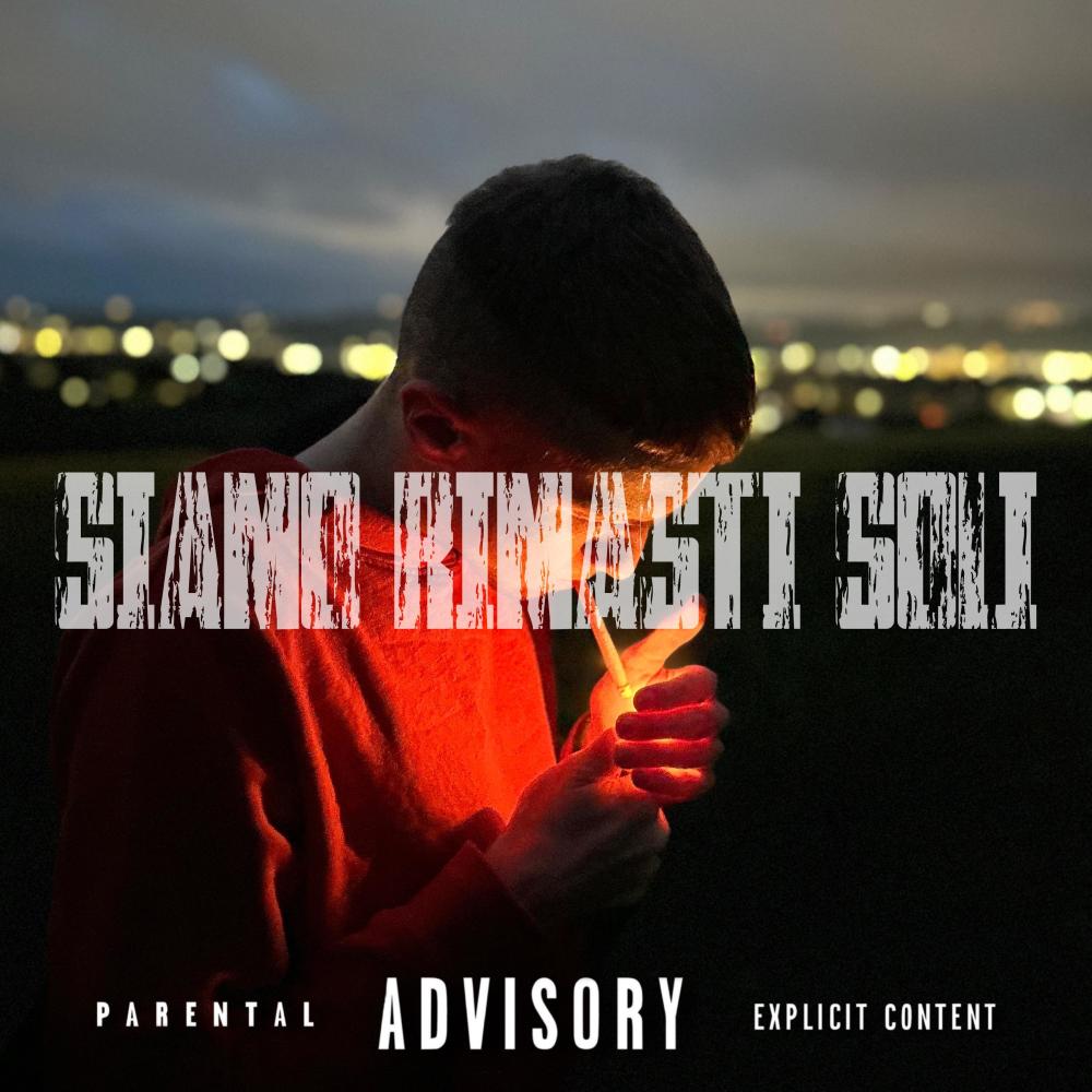 SIAMO RIMASTI SOLI (Prod. natebeatz) (Explicit)