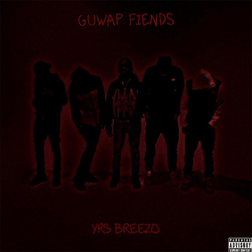 Guwap Fiends (Explicit)