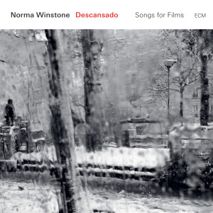 อัลบัม Descansado - Songs For Films ศิลปิน Norma Winstone