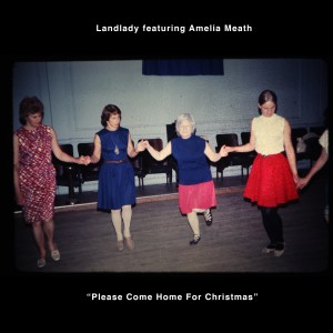 ดาวน์โหลดและฟังเพลง Please Come Home for Christmas พร้อมเนื้อเพลงจาก Landlady