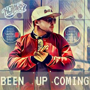 K Gifted的專輯Been Up Coming