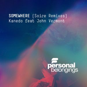 Kanedo的專輯Somewhere (Soire Remixes)