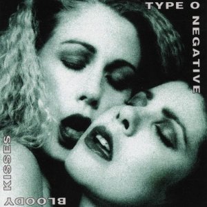 Type O Negative的專輯Bloody Kisses