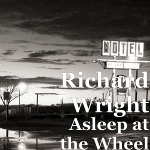 收聽Richard Wright的Baby Tell Me Why歌詞歌曲