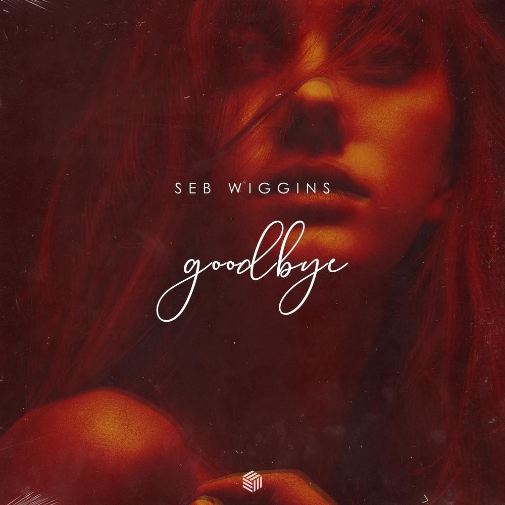 Goodbye