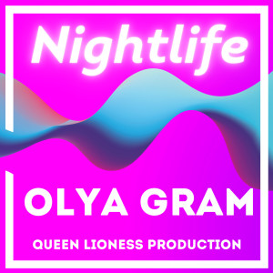 Album Nightlife from Olya Gram