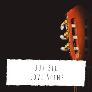Lennie Hayton and his Orchestra的專輯Our Big Love Scene