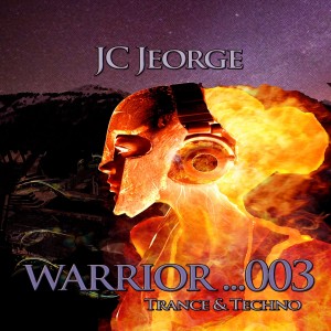 jc jeorge的專輯Warrior...003 Techno & Trance