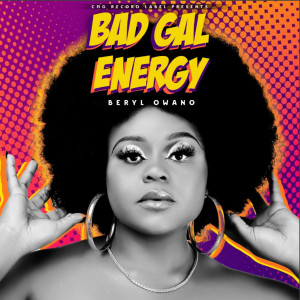 Album Bad Gal Energy from Beryl Owano