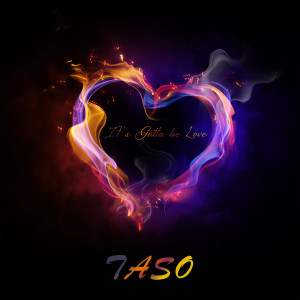 Album It's Gotta Be Love from TASO