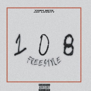 Album 108 Freestyle (Explicit) from ForeverRare