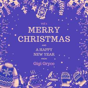 Album Merry Christmas and A Happy New Year from Gigi Gryce, Vol. 1 from Gigi Gryce