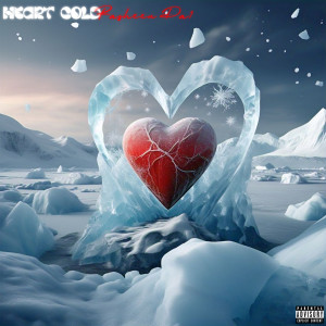 Listen to Heart Cold (Explicit) song with lyrics from Rasheen da1