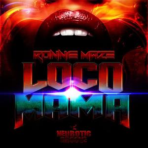 Ronnie Maze的專輯Loco Mama
