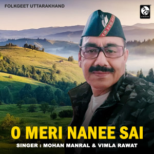 Album O Meri Nanee Sai from Mohan Manral