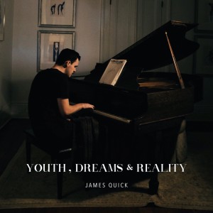 Album Youth, Dreams & Reality from James Quick