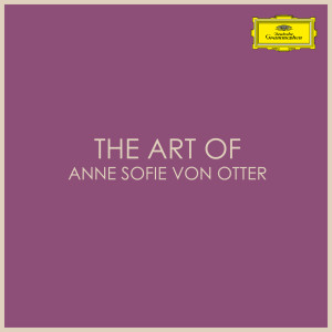 收聽Anne Sofie von Otter的J.S. Bach: Mass in B Minor, BWV 232 / Gloria - Laudamus te (Live In Chicago / 1990)歌詞歌曲