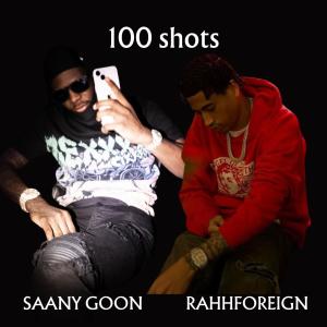 Saany Goon的專輯100 shots (Explicit)