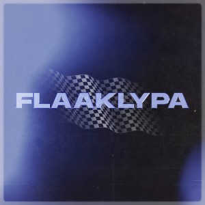 ดาวน์โหลดและฟังเพลง FLAAKLYPA พร้อมเนื้อเพลงจาก K-391