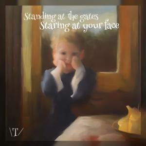 Listen to Standing at gates, Staring at your face song with lyrics from donTell