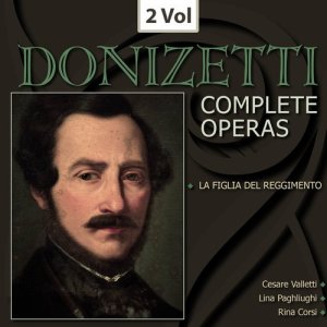 Various Artists的專輯Gaetano Donizetti - La figlia del reggimento