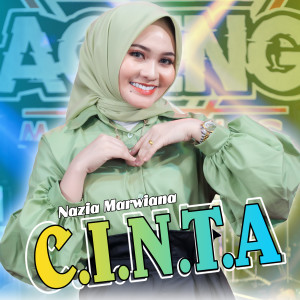 Dengarkan CINTA lagu dari Nazia Marwiana dengan lirik