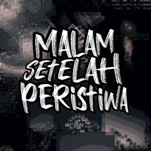 Album Malam Setelah Peristiwa from Aralangka