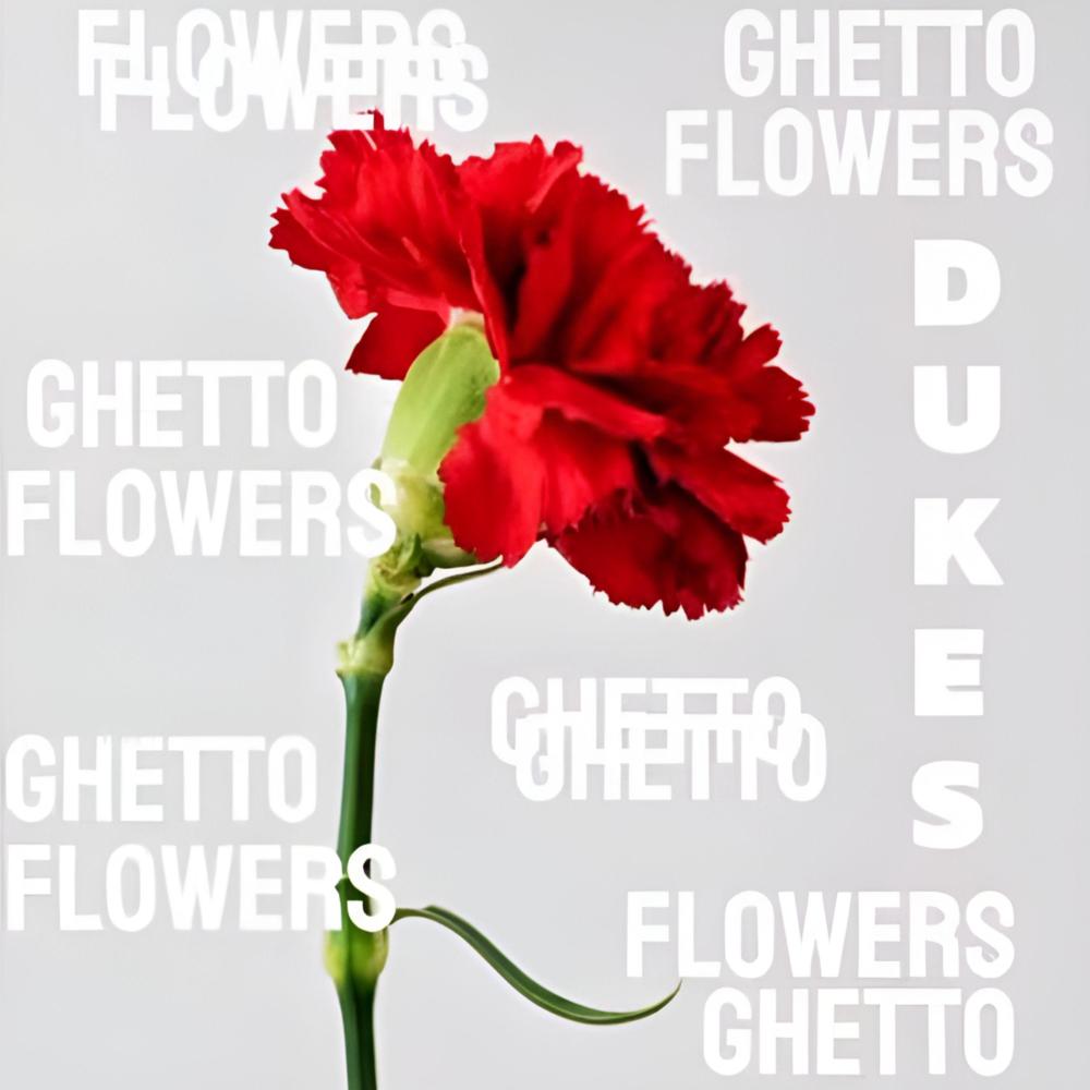Ghetto Flowers