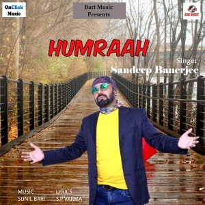 Sandeep Banerjee的专辑Humraah