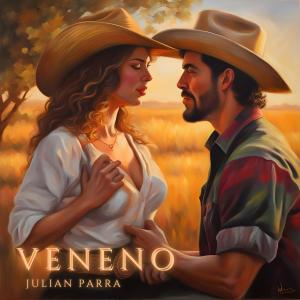 ดาวน์โหลดและฟังเพลง Veneno (Explicit) พร้อมเนื้อเพลงจาก Julian Parra