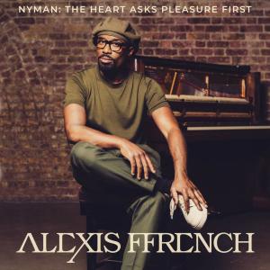 Alexis French的專輯The Heart Asks Pleasure First