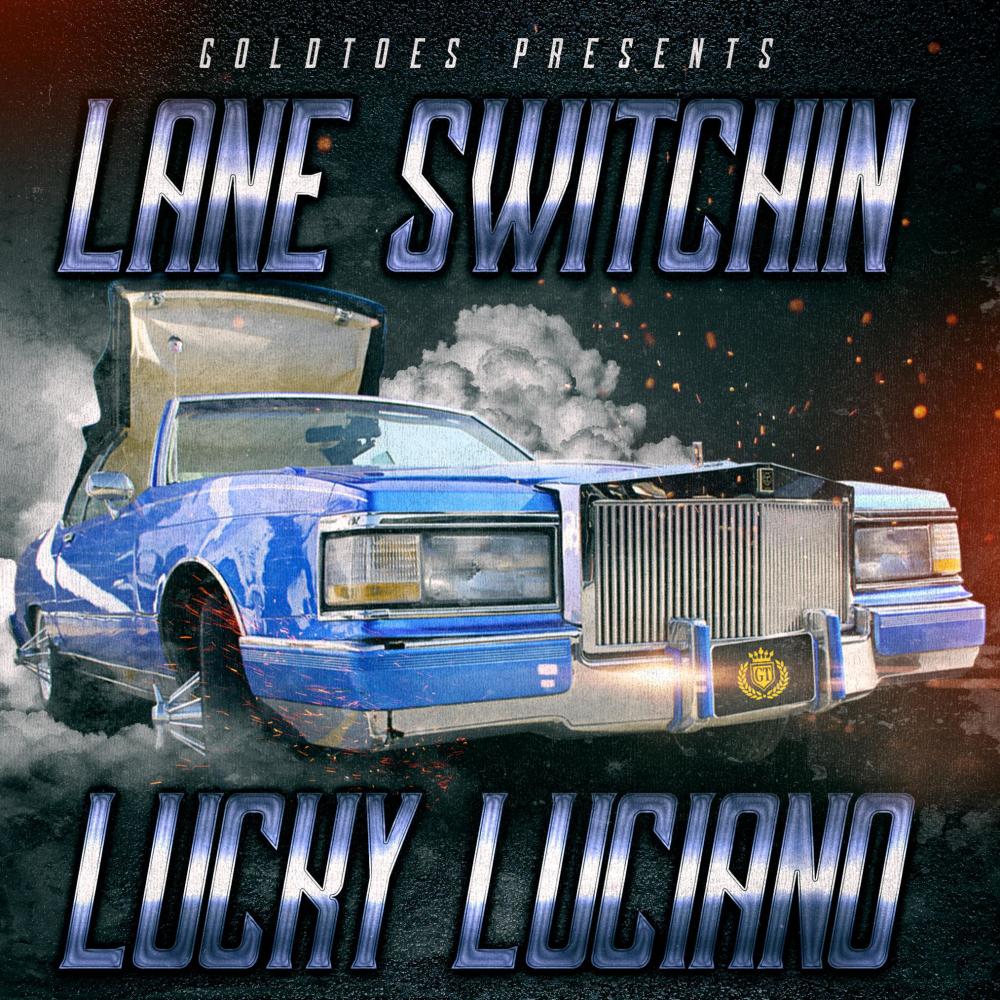 Lane Switchin' (Explicit)