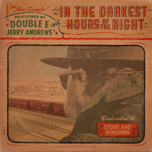 Listen to In the Darkest Hours of the Night song with lyrics from Double E
