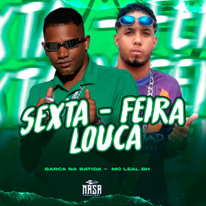 Album Sexta - Feira Louca (Explicit) from 