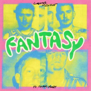 Cosmo's Midnight的專輯Fantasy