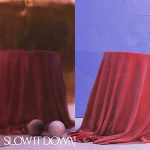 Feather的專輯Slown It Down