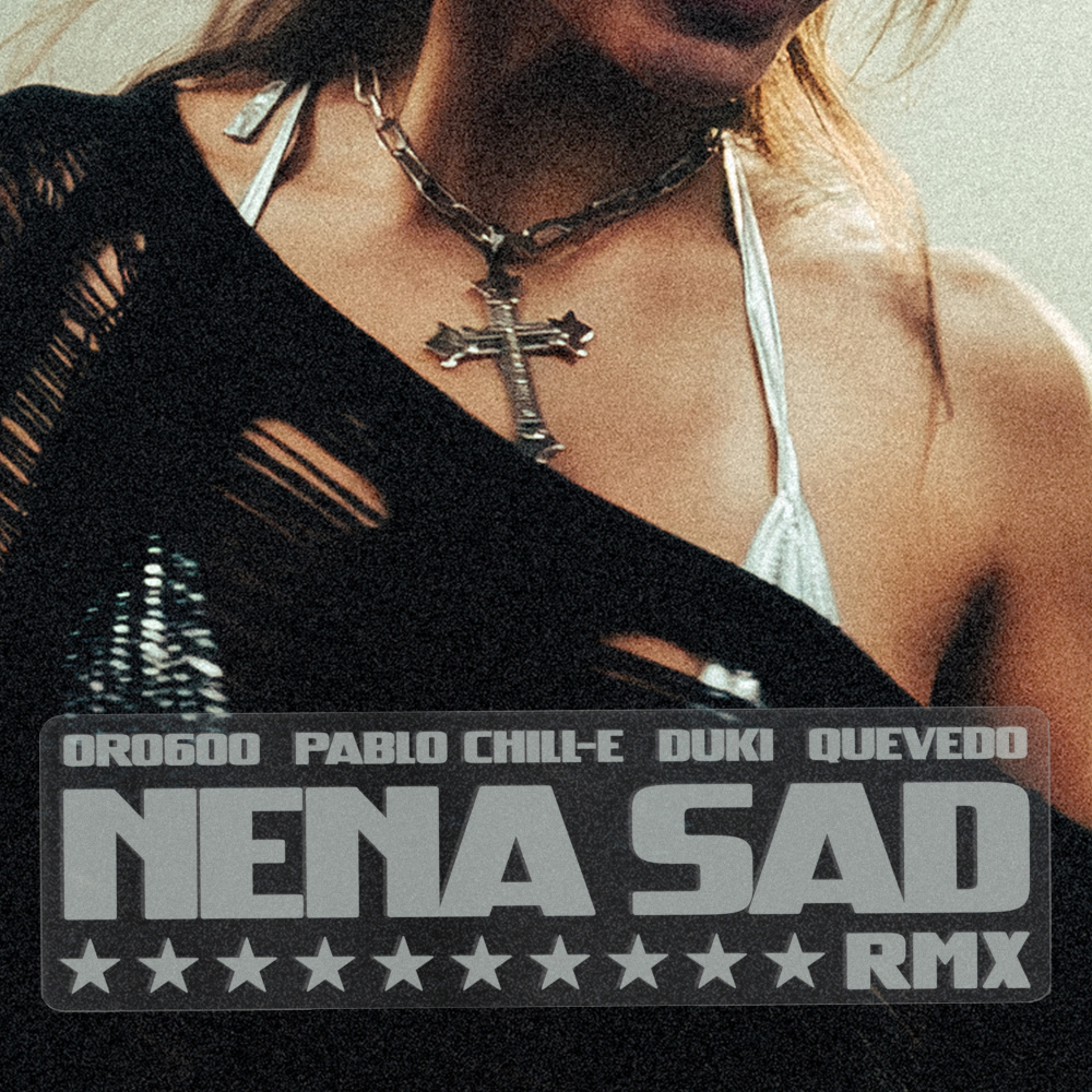 Nena Sad Remix (Explicit)