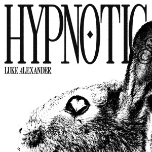 ดาวน์โหลดและฟังเพลง Hypnotic (EXTENDED MIX) พร้อมเนื้อเพลงจาก Luke Alexander