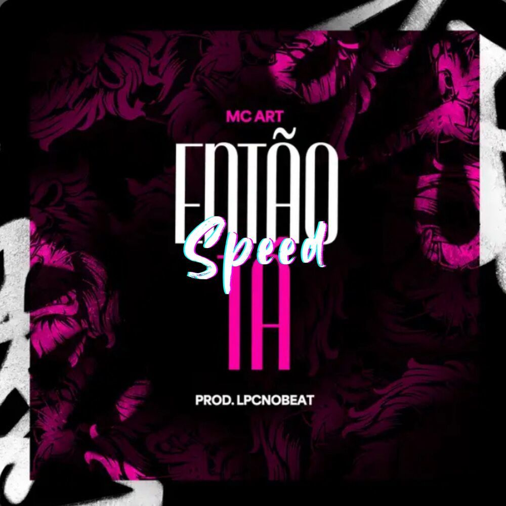 ENTÃO TÁ SPEED (Explicit)