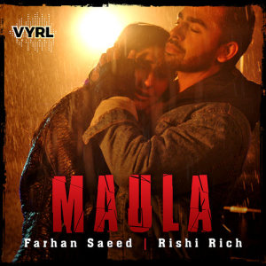 ดาวน์โหลดและฟังเพลง Maula พร้อมเนื้อเพลงจาก Farhan Saeed