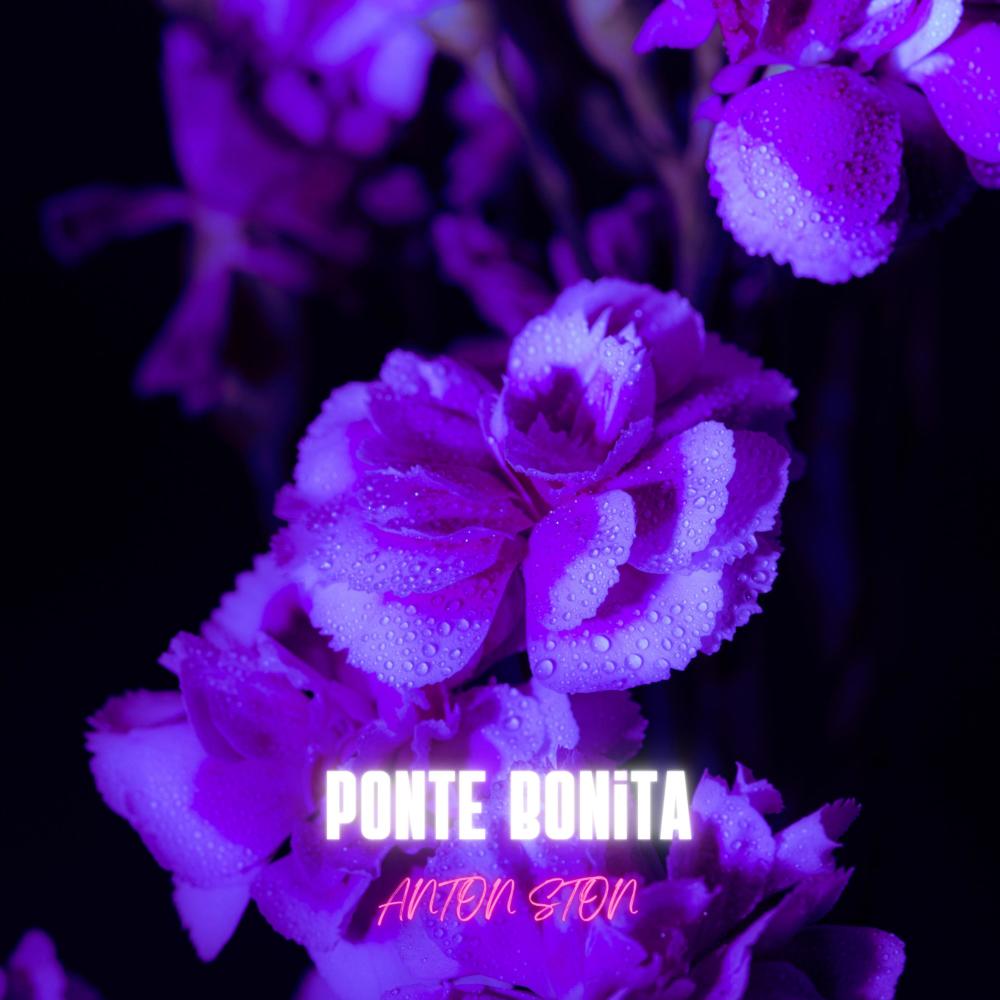 Ponte Bonita (Explicit)