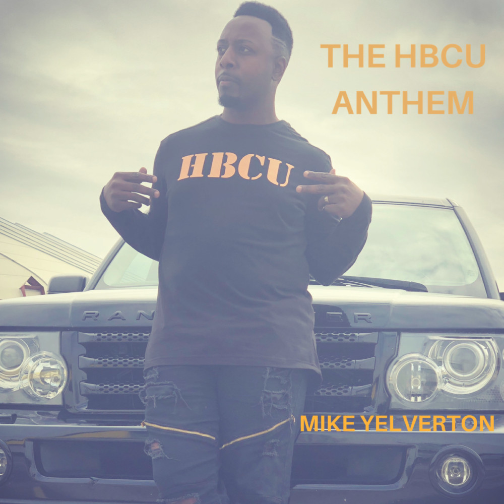 The Hbcu Anthem